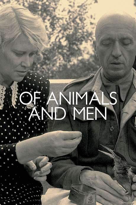 Of Animals and Men